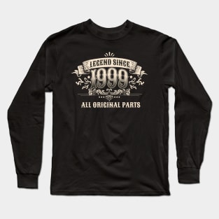 Retro Vintage Birthday Legend Since 1999 All Original Parts Long Sleeve T-Shirt